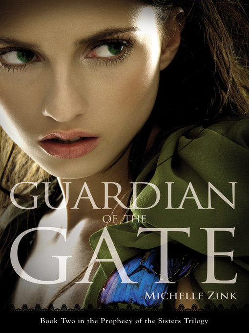 Title details for Guardian of the Gate by Michelle Zink - Available